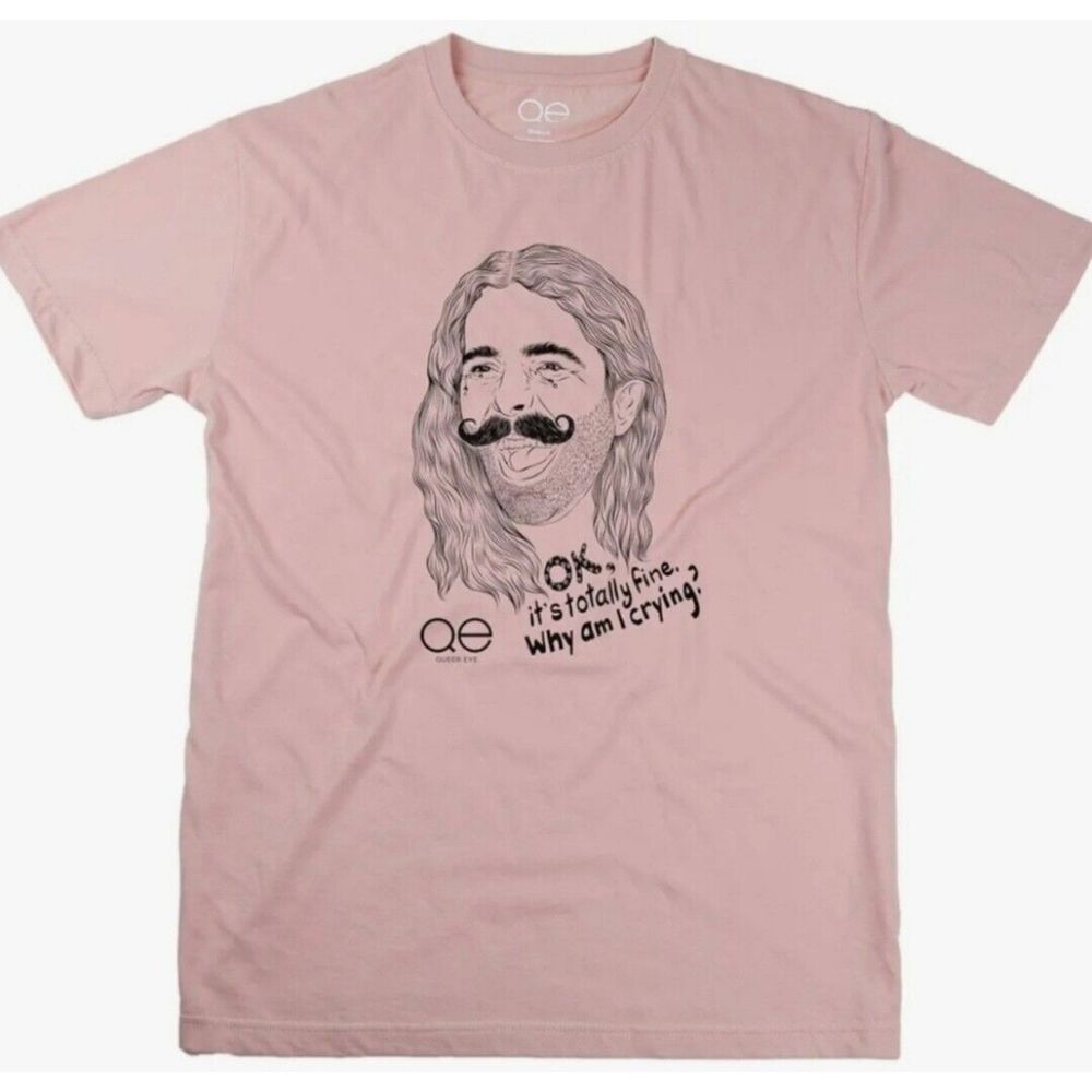 Queer Eye Ok,‎ Its Totally Fine. Why am I Crying? Jonathan Van Ness Graphic Tee
